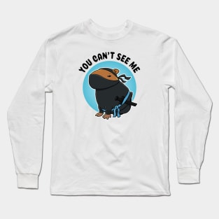 You can't see me Capybara Ninja Long Sleeve T-Shirt